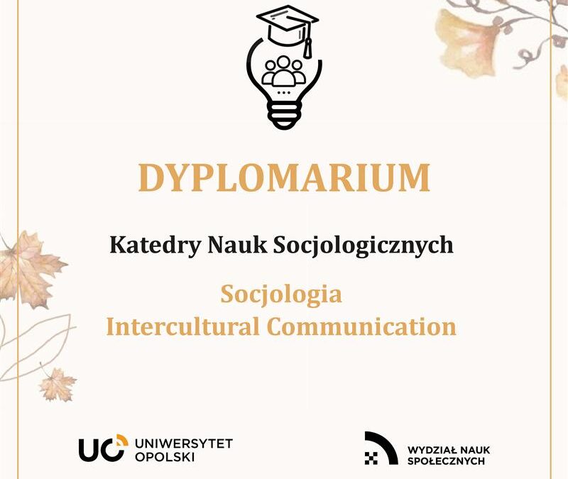Dyplomarium Katedry Nauk Socjologicznych! / The Graduation Ceremony of the Department of Sociology